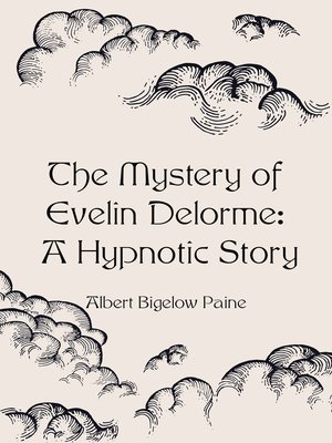 cover image of The Mystery of Evelin Delorme